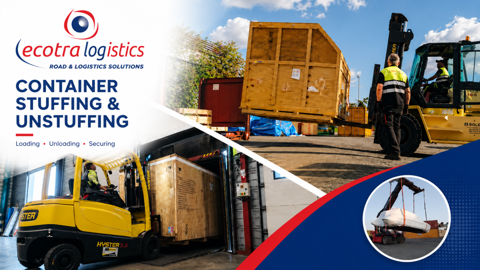 Container stuffing and unstuffing: ECOTRA Logistics supports your import-export operations